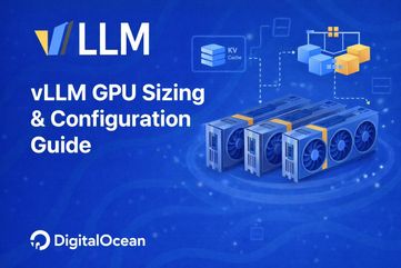 vLLM 推理 GPU 选型指南:显存、KV Cache 与性能瓶颈全解析